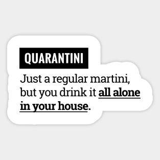 Funny Quarantini Sticker